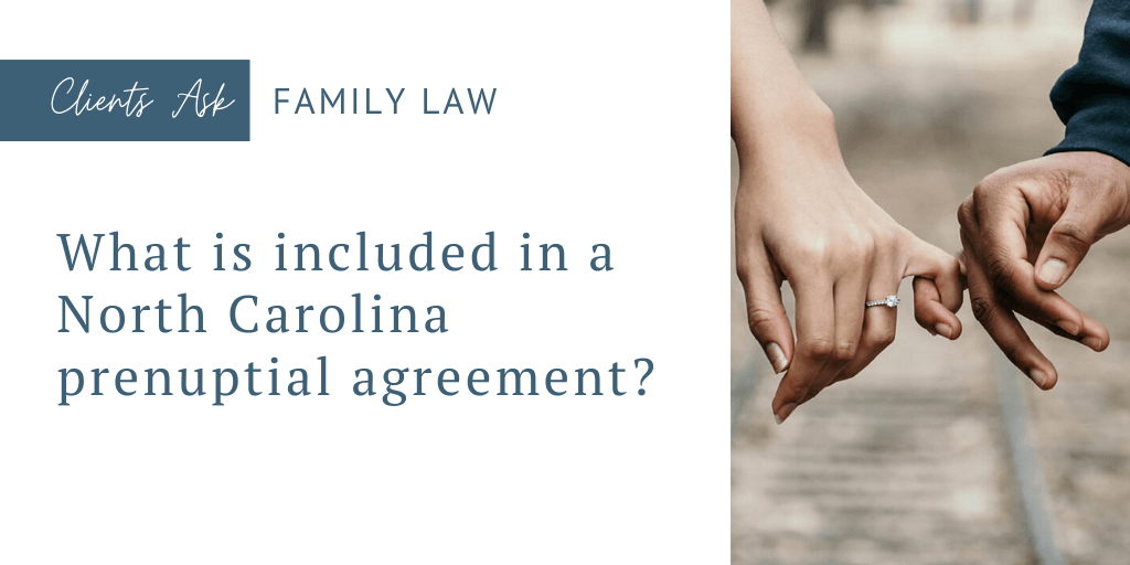 What Is Included In A North Carolina Premarital Agreement 