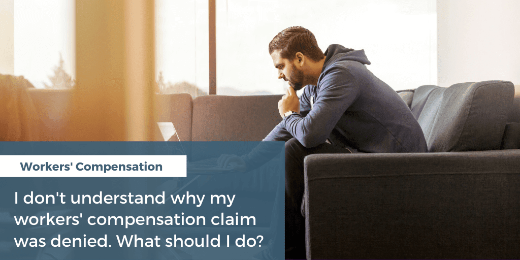 Workers’ Compensation Claim is Denied