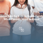 Is Roblox Safe for Kids in North Carolina? What Parents Need to Know